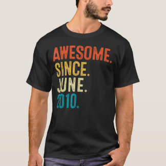 12 Year Old Awesome Since June 2010 12th Birthday  T-Shirt
