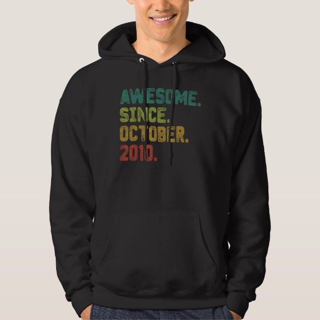 12 Year Old Awesome Since October 2010 12th Birthd Hoodie (Front)