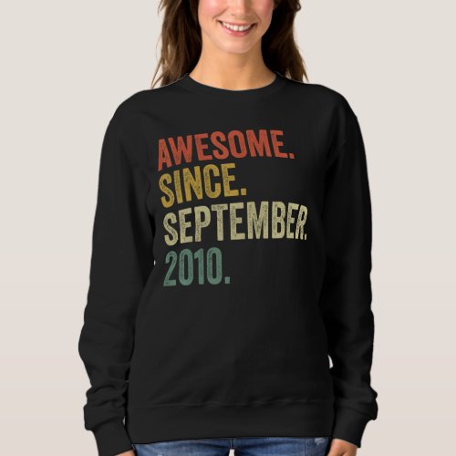 12 Year Old  Awesome Since September 2010 12th Bir Sweatshirt