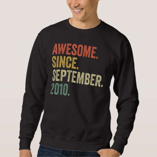 12 Year Old  Awesome Since September 2010 12th Bir Sweatshirt