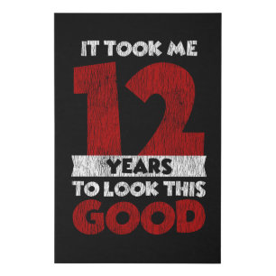 12 Year Old Bday Took Me Look Good 12th Birthday Faux Canvas Print