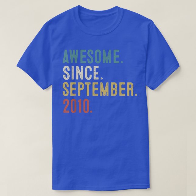 12 Year Old Gift Awesome Since September 2010 12th T-Shirt (Design Front)