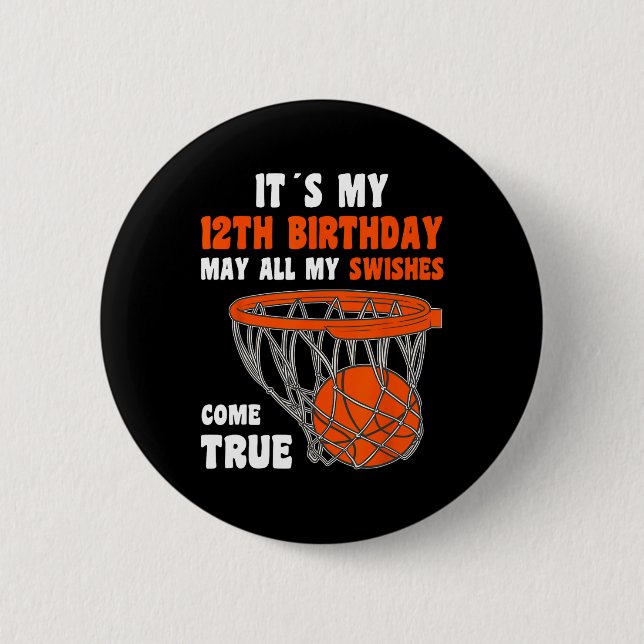 12 Year Old Happy 12th Birthday Basketball 12th Bi Button (Front)