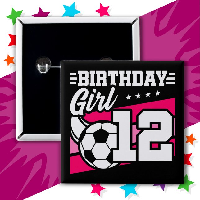 12 Year Old Soccer Football 12th Birthday Girl Button (Creator Uploaded)