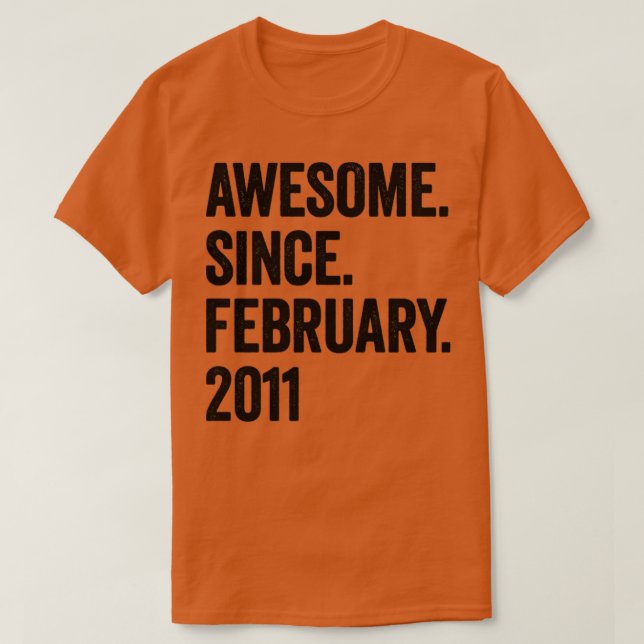 12 Years Awesome Since February 2011 12th Birthday T-Shirt (Design Front)