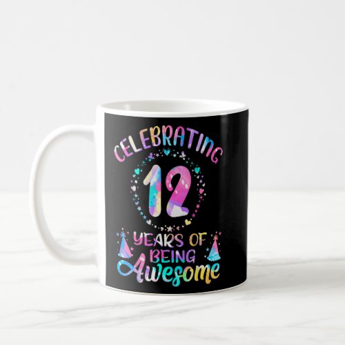 12 Years Of Being Awesome 12 Years Old 12th Birthd Coffee Mug