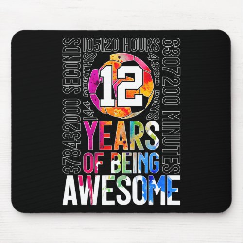 12 Years Of Being Awesome Soccer 12th Birthday _1  Mouse Pad