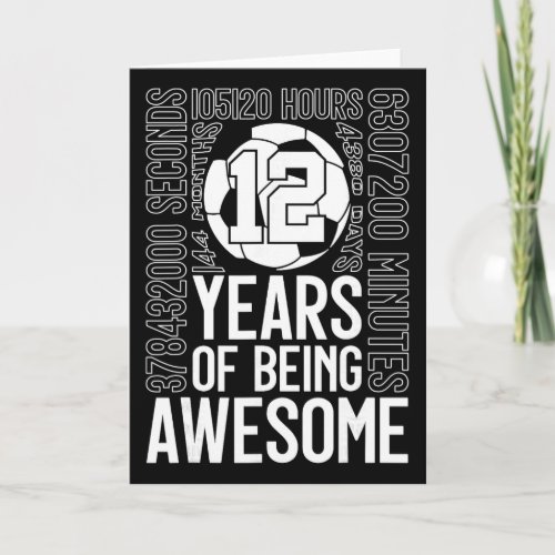 12 Years Of Being Awesome Soccer 12th Birthday _2 Card