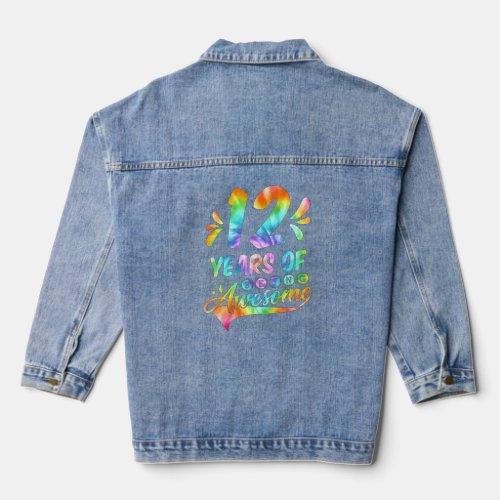 12 Years Old 12th Birthday Tie Dye Funny Awesome T Denim Jacket