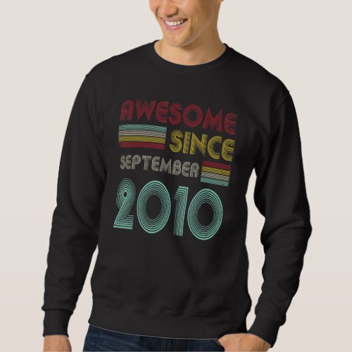 12 Years Old  Awesome Since September 2010 12th Sweatshirt