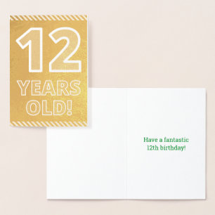 12th Birthday: Bold "12 YEARS OLD!" Gold Foil Card