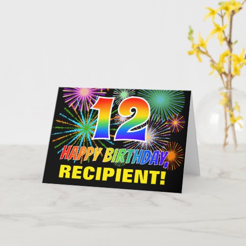 12th Birthday Bold Fun Fireworks Rainbow 12 Card