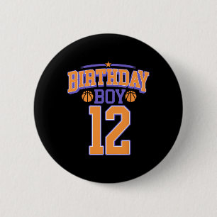 12th Birthday Boy Bysketbyll Lover 12 Years Old Bd Button