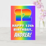 [ Thumbnail: 12th Birthday: Colorful, Fun Rainbow Pattern # 12 Card ]