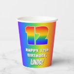 [ Thumbnail: 12th Birthday: Colorful, Fun Rainbow Pattern # 12 Paper Cups ]