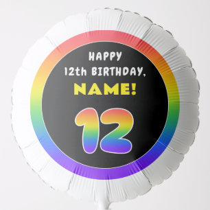 12th Birthday: Colorful Rainbow # 12, Custom Name Balloon