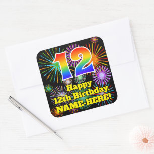 12th Birthday: Fun Fireworks Look, Rainbow # 12 Square Sticker