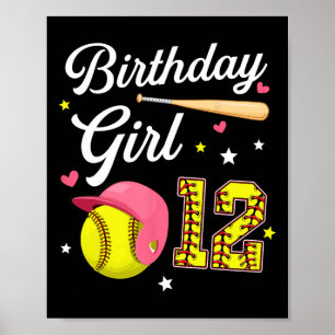 12th Birthday Girl Softll Twelfth Bday 12 Twelve Y Poster