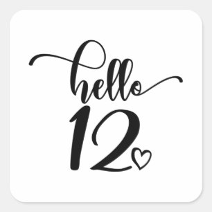 12th Birthday Girls Hello 12 Cute 12 Years Twelve Square Sticker