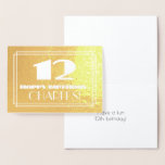[ Thumbnail: 12th Birthday: Name + Art Deco Inspired Look "12" Foil Card ]