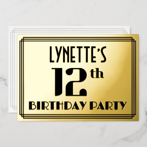 12th Birthday Party Art Deco Look 12 and Name Foil Invitation