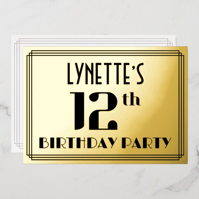 12th Birthday Party: Art Deco Look “12” and Name Foil Invitation (Front/Back)