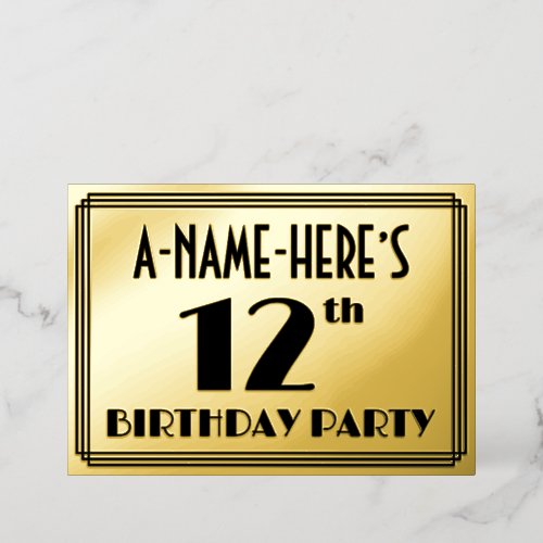 12th Birthday Party  Art Deco Look 12  Name Foil Invitation