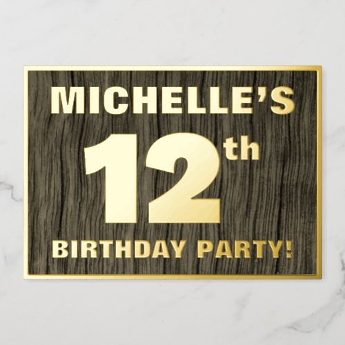 12th Birthday Party Bold Faux Wood Grain Pattern Foil Invitation