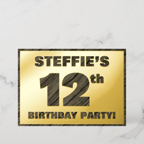 12th Birthday Party  Bold Faux Wood Grain Text Foil Invitation