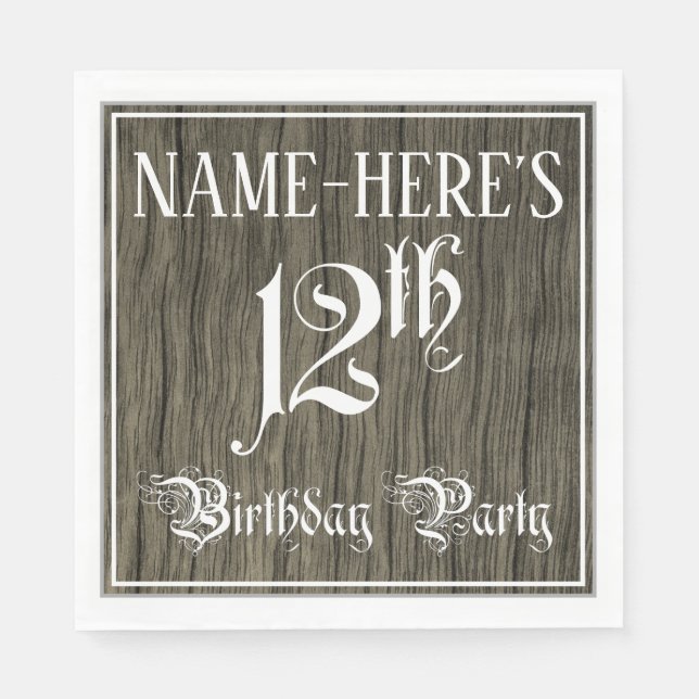 12th Birthday Party — Fancy Script, Faux Wood Look Napkins (Front)