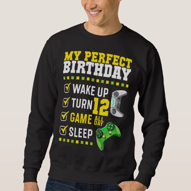 12th Birthday Party Perfect For Gamer 12 Years Old Sweatshirt (Front)