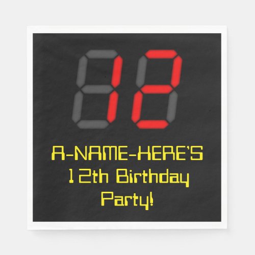 12th Birthday Red Digital Clock Style 12  Name Napkins