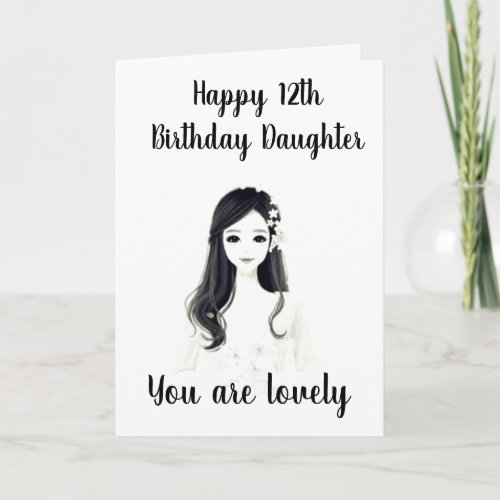 12th BIRTHDAY TO OUR LOVELY DAUGHTER Card