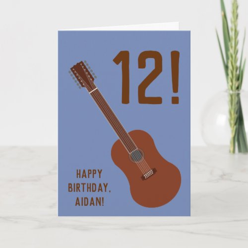 12th Birthday Twelve String Guitar Card