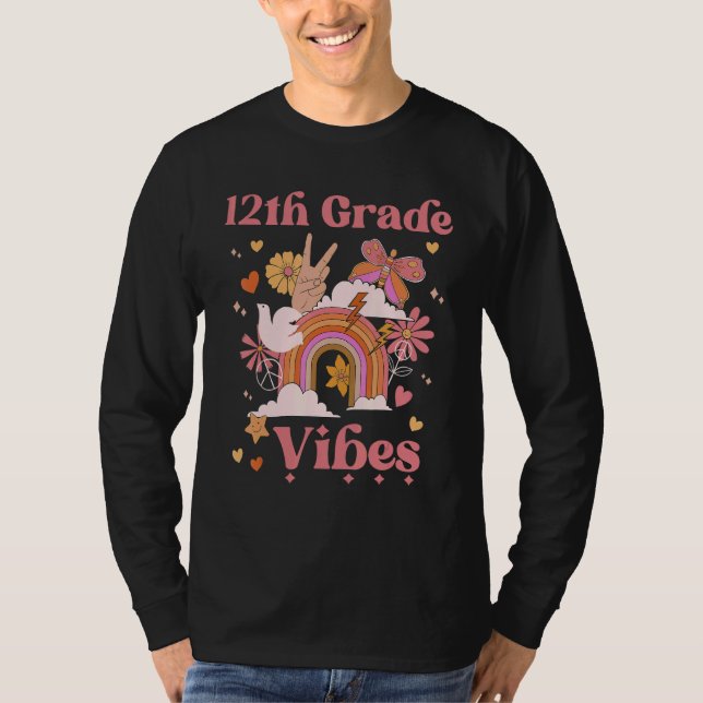 12th Grade Vibes School Groovy Retro Boho Rainbow  T-Shirt (Front)