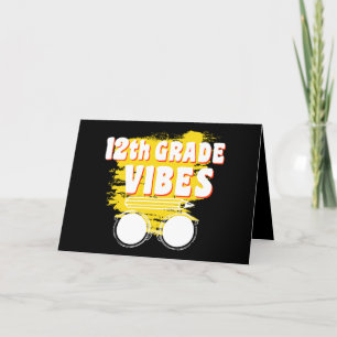 12th Grade Vibes Shirt Back To School First Day Thank You Card
