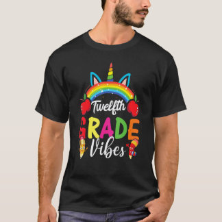 12th Grade Vibes Team Teacher First Day of School T-Shirt