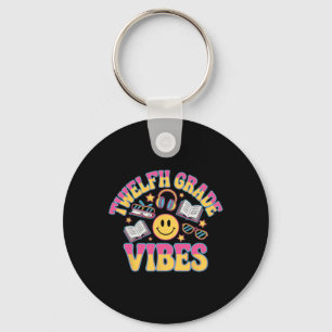 12th Grade Vibes Twelfth Grade Teacher Kid Back To Keychain