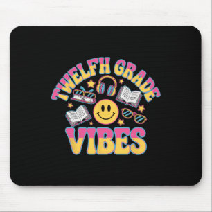 12th Grade Vibes Twelfth Grade Teacher Kid Ck To S Mouse Pad