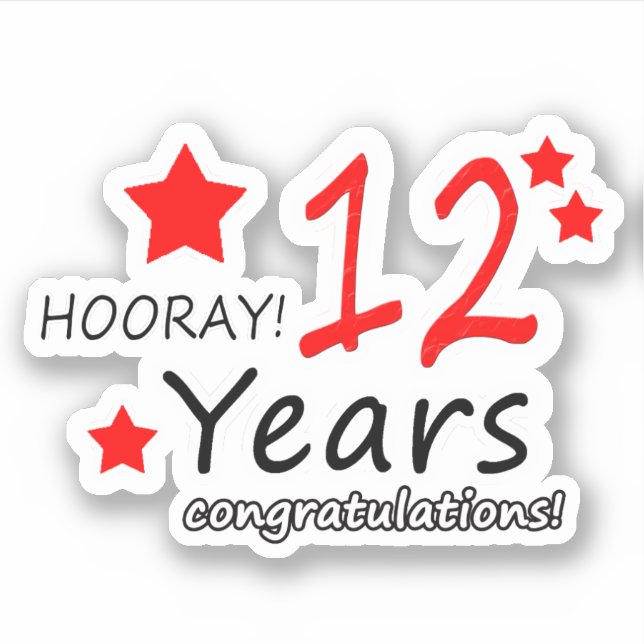 12th Wedding anniversary - 12 years Birthday Sticker (Front)