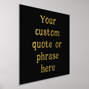 12x12 Black GOLD FOIL Custom Quote Phrase Verse Prints