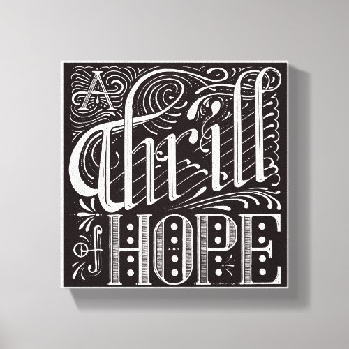 12x12 Canvas Thrill of Hope