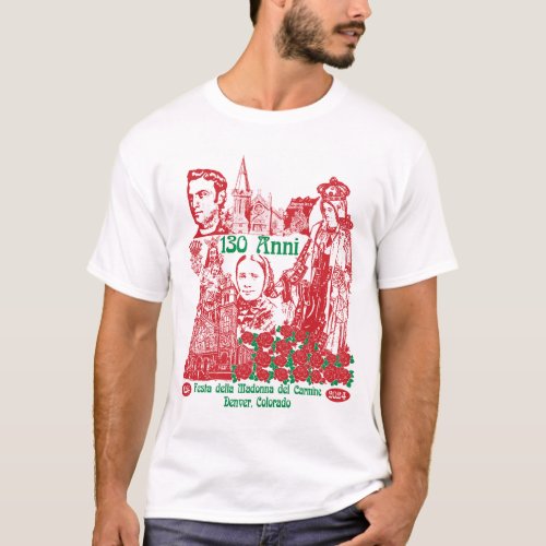 130th Feast of Mt Carmel Mens  T_Shirt