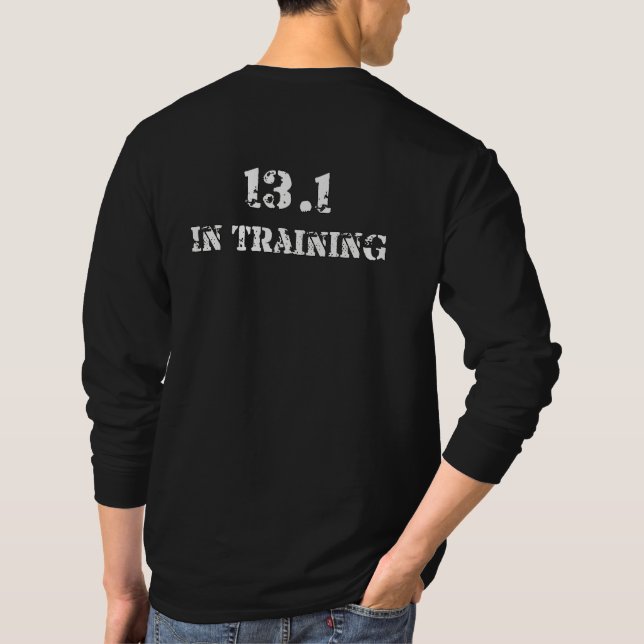 13.1 in Training Half Marathon Race - Running T-Shirt (Back)