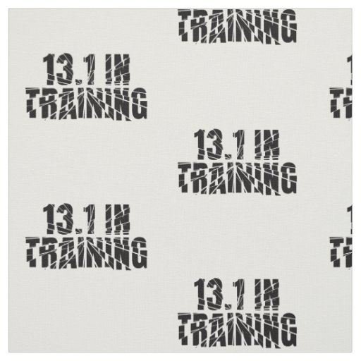 13.1 in Training Half Marathon Running Broken Word Fabric