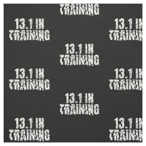 13.1 in Training Half Marathon Running Broken Word Fabric