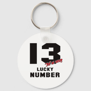 13 It's my lucky number Keychain