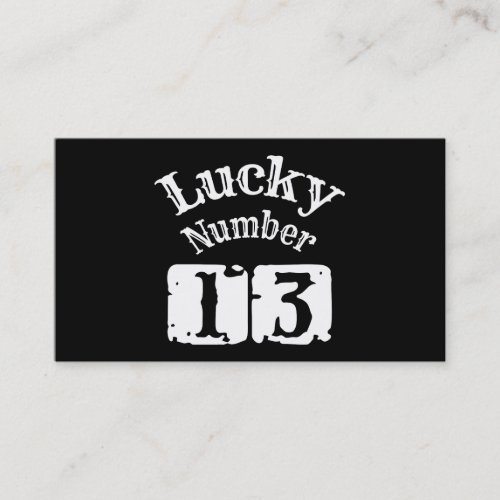 13 _ Lucky Number 13 Luck Business Card