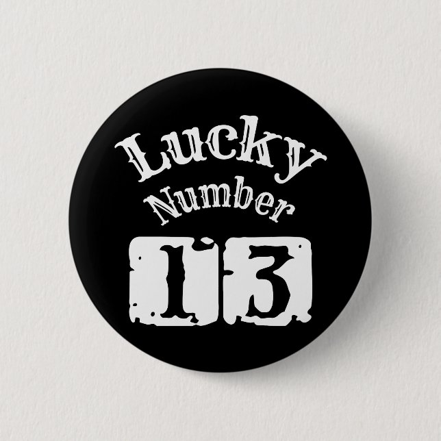 13 - Lucky Number 13 Luck Button (Front)