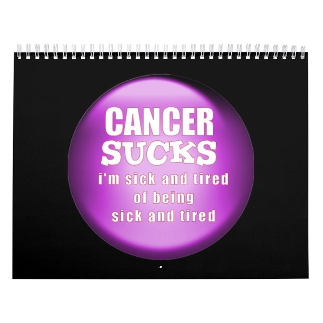 13 MONTH CANCER THEMED CALENDAR (Cover)